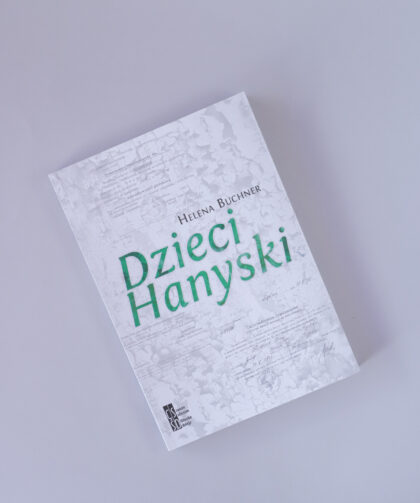 Powieść "Dzieci Hanyski"